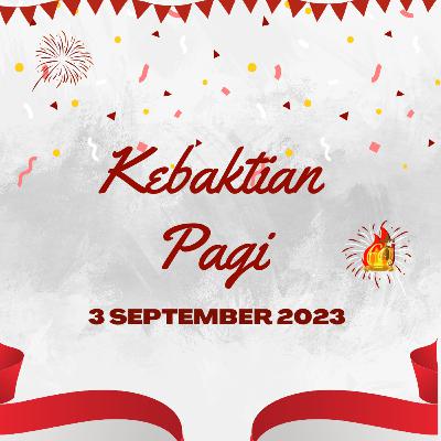 Kebaktian Pagi, 3 SEPT 2023