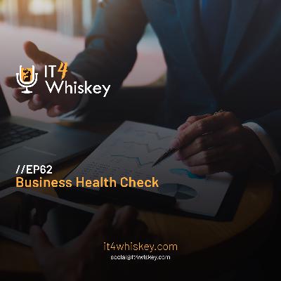 EP62 - Business Health Check EP62 - Business Health Check