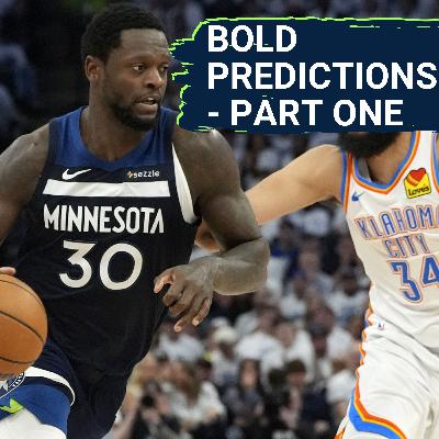 BOLD Predictions, Part I: Timberwolves' Offense, Finish in West + What Julius Randle Will Accomplish