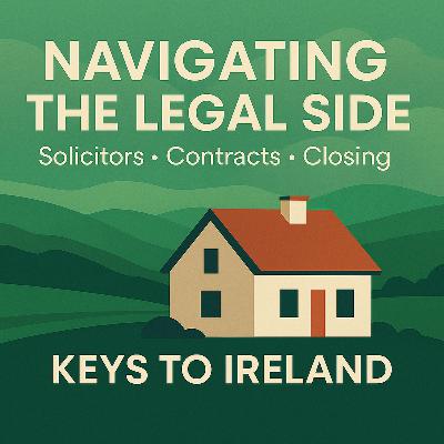Navigating the Legal Side 👩‍⚖️: Solicitors, Contracts, and Closing Your Irish Home