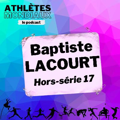 Hors-série #17 - Baptiste Lacourt (coach) - Passion marteau