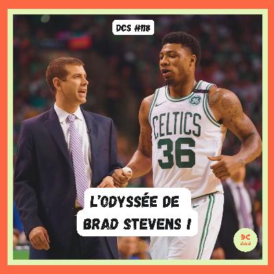 DCS #118 - Le grand récit des Celtics de Brad Stevens (le coach !)