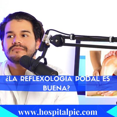 Reflexología de los pies ¿es posible curar enfermedades?