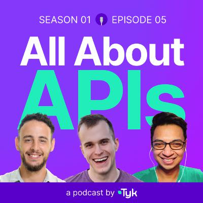 Strategies for experience-driven API product growth (w/ Matt Tanner) | All About APIs Ep 005