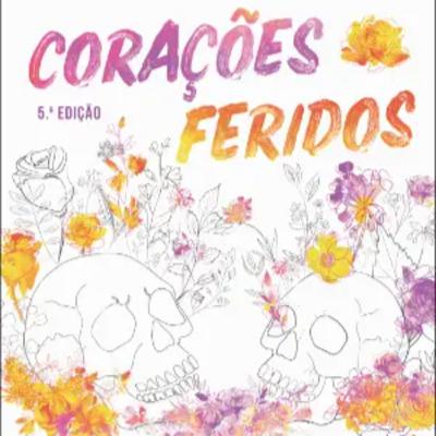 CORAÇÕES FERIDOS CORAÇÕES FERIDOS