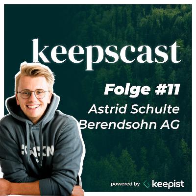 keepscast Folge #11 - mit Astrid Schulte von Berendsohn