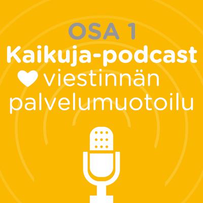 Nyt loppui arvailu – palvelumuotoilulla lisää vaikuttavuutta viestintään