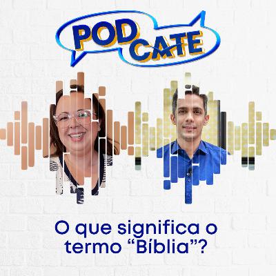 O que significa o termo “Bíblia”?
