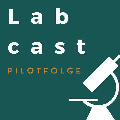 Der Labcast - Ein Wissenschaftspodcast