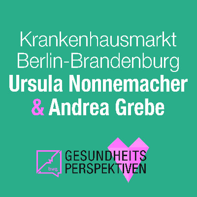 Krankenhausmarkt Berlin-Brandenburg Krankenhausmarkt Berlin-Brandenburg