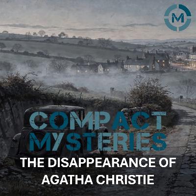 The Disappearance of Agatha Christie The Disappearance of Agatha Christie