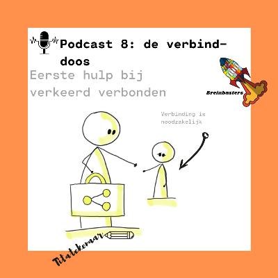 S1E8 De Verbinddoos - De Breinbusters
