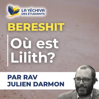 Bereshit, Ou est Lilith? Bereshit, Ou est Lilith?