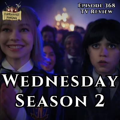 #368 Wednesday Season 2