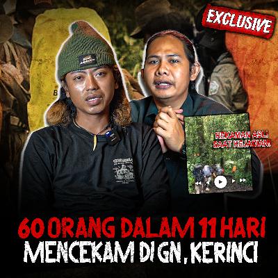 ALLAHU AKBAR!! TERUNGKAP! TRIP BERDARAH 11 HARI MENCEKAM 60 PENDAKI DI GUNUNG KERINCI 2019