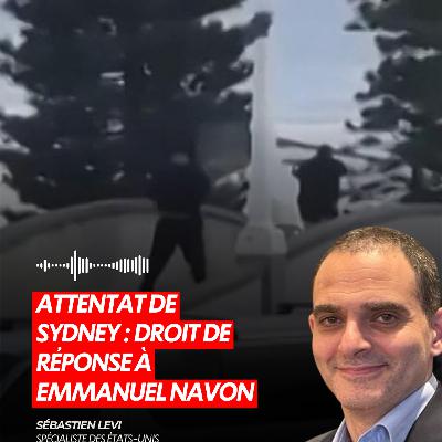 ATTENTAT DE SYDNEY : DROIT DE RÉPONSE À EMMANUEL NAVON