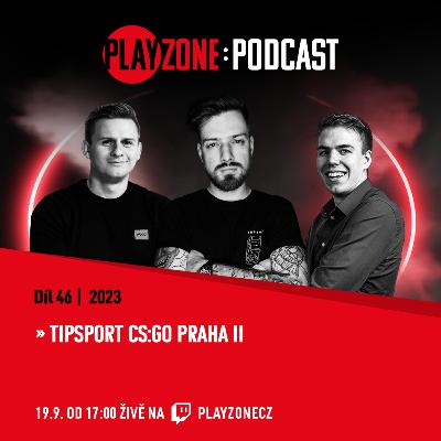 2023E46: Tipsport CS:GO Praha II - Uzavřená kvalifikace preview 2023E46: Tipsport CS:GO Praha II - Uzavřená kvalifikace preview