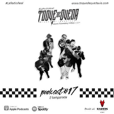 Toque de Queda Podcast #17