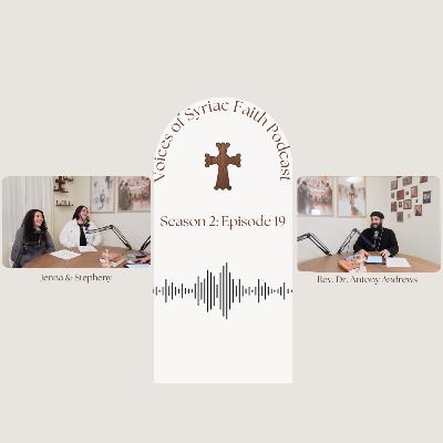 S. 2 Ep. 19 | Reconciliation w/ Rev. Dr. Antony Andrews