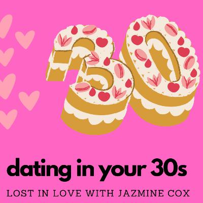 What is Dating in your 30s?