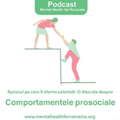 Ajutorul pe care îl oferim celorlalţi: o discuție despre comportamentele prosociale