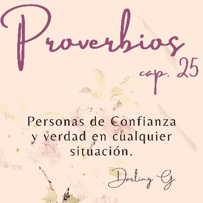 Cap. 25 Confianza y Verdad.