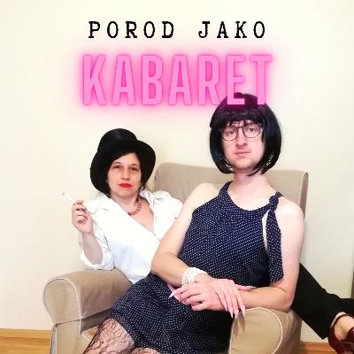Porod jako kabaret, 3. díl Porod jako kabaret, 3. díl