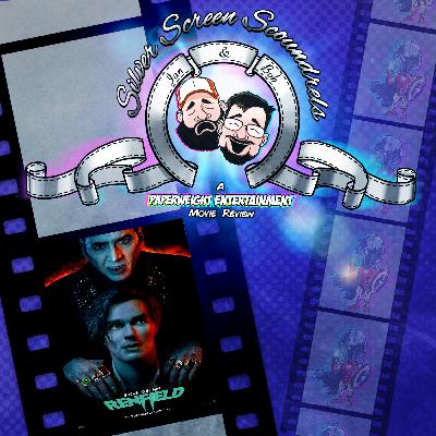 Renfield - A Silver Screen Scoundrels Review!