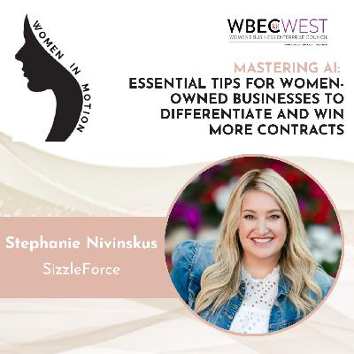 Mastering AI: Essential Tips for Women-Owned Businesses to Differentiate and Win More Contracts