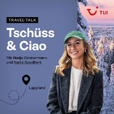 #25 Lappland-Magie: Mit Nadia Goedhart auf der Spur von Polarlichtern & Rentieren