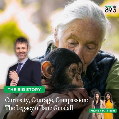 The Big Story: Remembering Jane Goodall - What legacy does she leave behind?