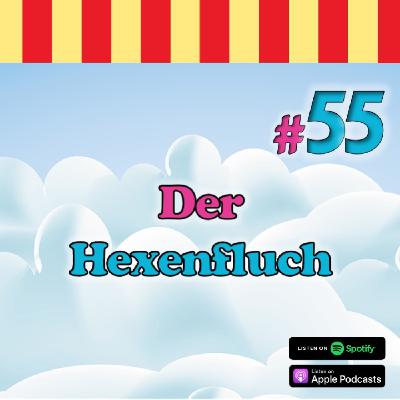 Inside Neustadt #55 - Der Hexenfluch