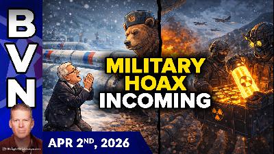 Bright Videos News, Apr 2, 2026 - The Coming U.S. Military Enriched Uranium RESCUE Hoax, While Germany BEGS Russia for Gas