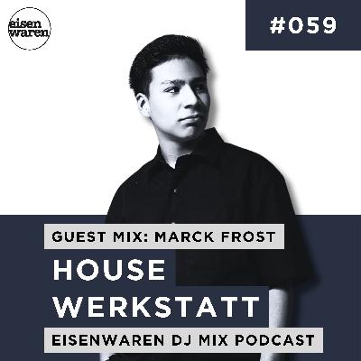 HWP #059 mixed by Marck Frost (Guest Mix) HWP #059 mixed by Marck Frost (Guest Mix)