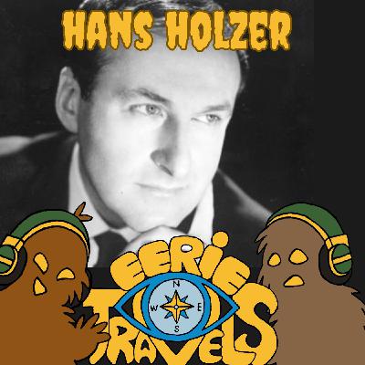 Episode 185 - Hans Holzer - The OG Ghosthunter Episode 185 - Hans Holzer - The OG Ghosthunter