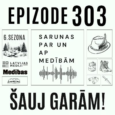 Bīstami lenteņi, vienšūņi un laimīgais trihinellu pārītis. "Šauj garām!" #303 epizode