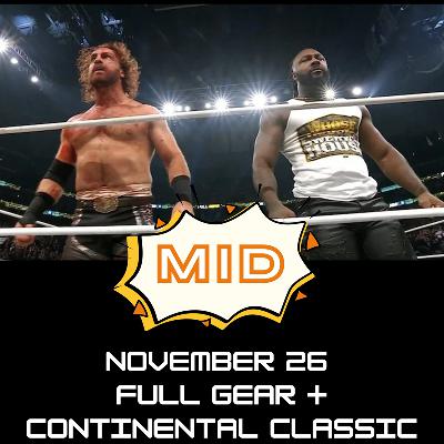 MID - November 26, 2025 - Full Gear Review + Continental Classic