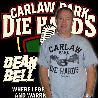 Carlaw Park Die Hards Podcast Episode 3 Dean Bell