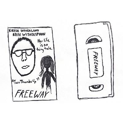 EPISODE 7 | FREEWAY (1996) | NO FAIRY TALE EPISODE 7 | FREEWAY (1996) | NO FAIRY TALE