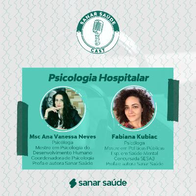 #Ep14_Sanar Saúde Cast_ Atuação do Psicólogo na Saúde Mental