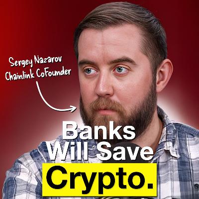 E135: Chainlink CoFounder: Why Crypto Needs Wall Street to Go Mainstream