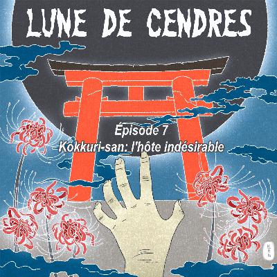 Lune de Cendres S1-E7: Kokkuri-San, l’hôte indésirable