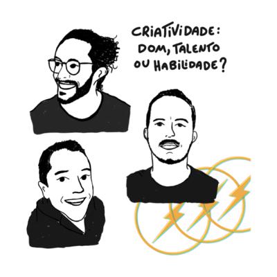 Criatividade é dom, talento ou habilidade?