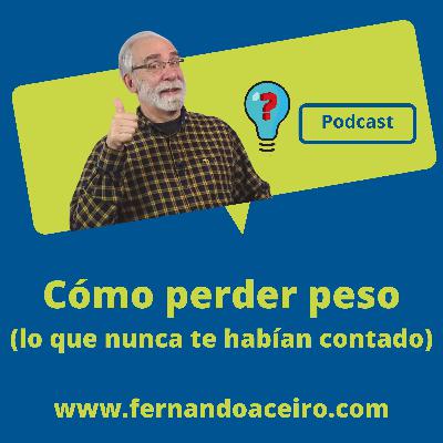 ¿Cómo perder peso? Lo que nunca te habían explicado