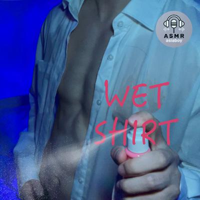Boyfriend ASMR 💙 Wet Shirt, Fabric Sounds & Abs Massage 💦😴 Boyfriend ASMR 💙 Wet Shirt, Fabric Sounds & Abs Massage 💦😴