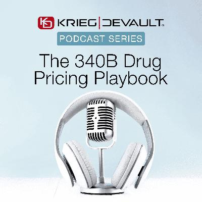 The 340B Drug Pricing Playbook, with Brandon Shirley