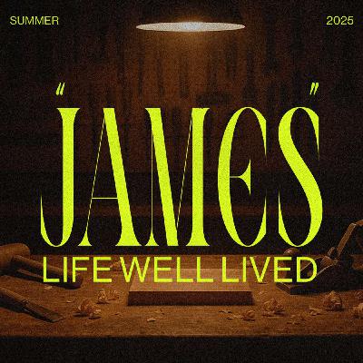 James | Week Eight | The Trial of "Tomorrow" James | Week Eight | The Trial of "Tomorrow"