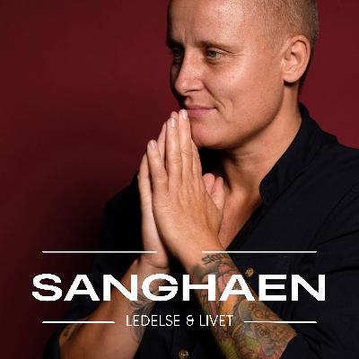 Sanghaen, ledelse og livet. Sanghaen, ledelse og livet.