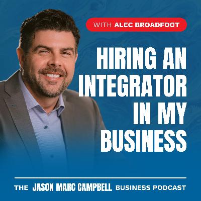 Hiring an Integrator in my Business - Alec Broadfoot Hiring an Integrator in my Business - Alec Broadfoot