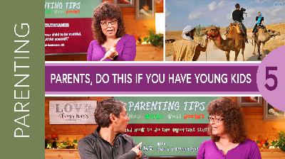 S4-E5  Parents, do this if you have young kids!